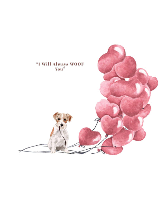 I will always WOOF You, Wire Haired Jack Russell Valentine's Card