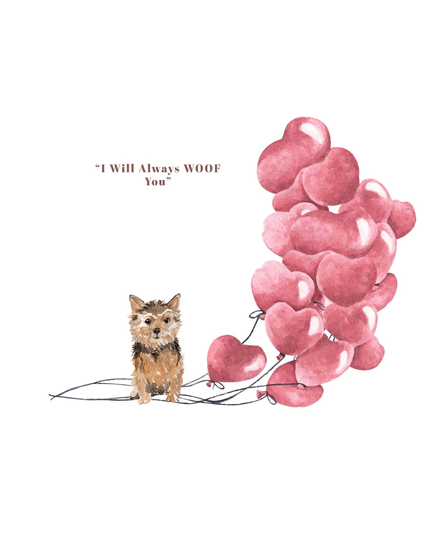 I will always WOOF You, Norfolk Terrier Valentine's Card