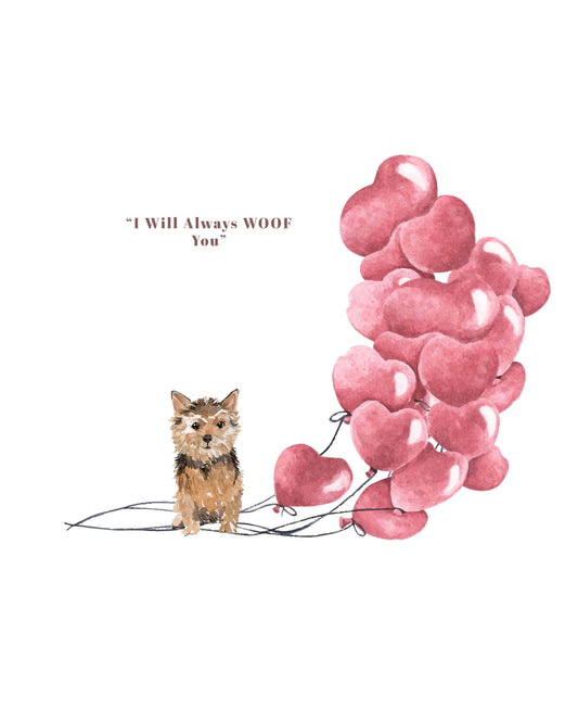 I will always WOOF You, Norfolk Terrier Valentine's Card