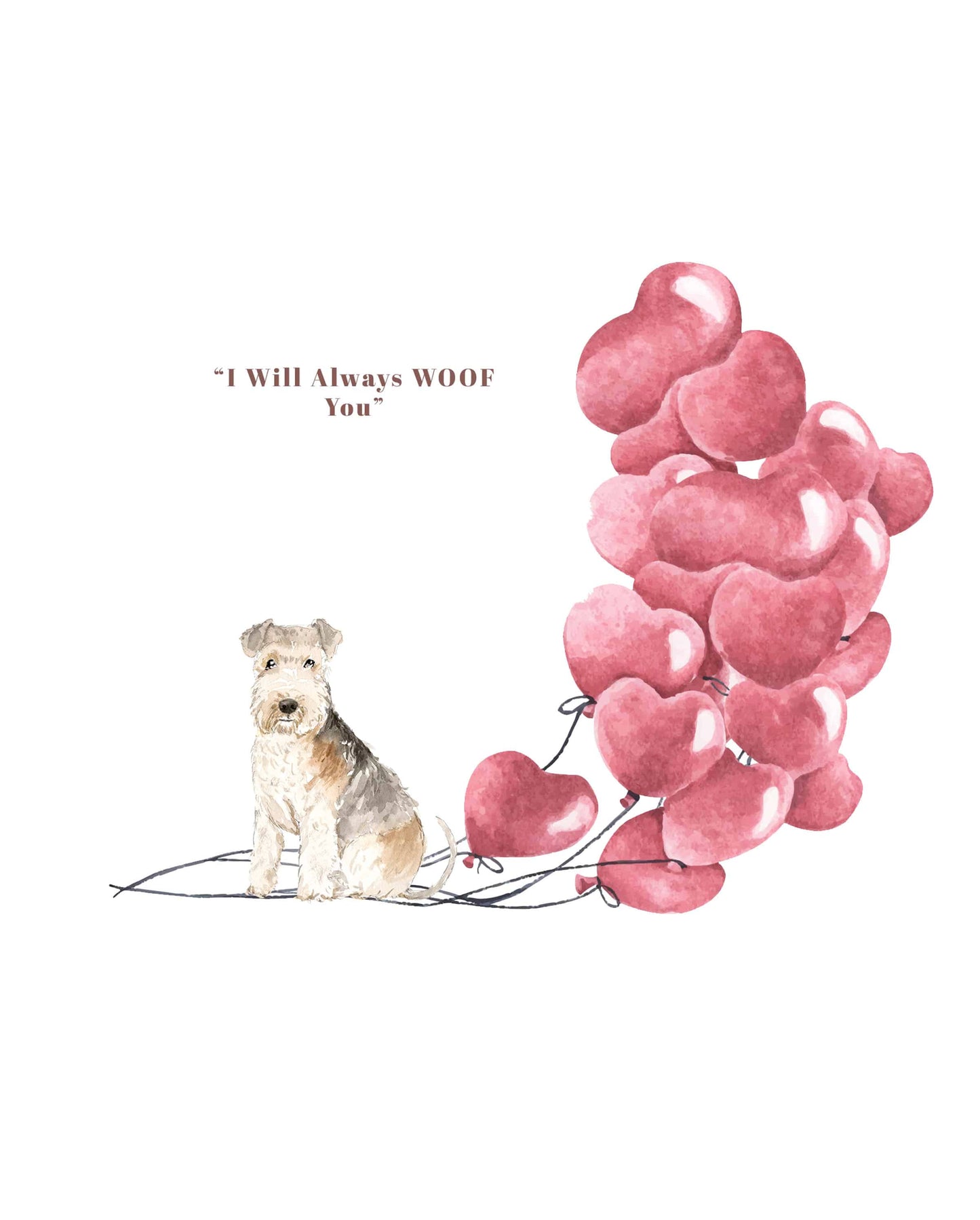 I will always WOOF You, Lakeland Terrier Valentine's Card