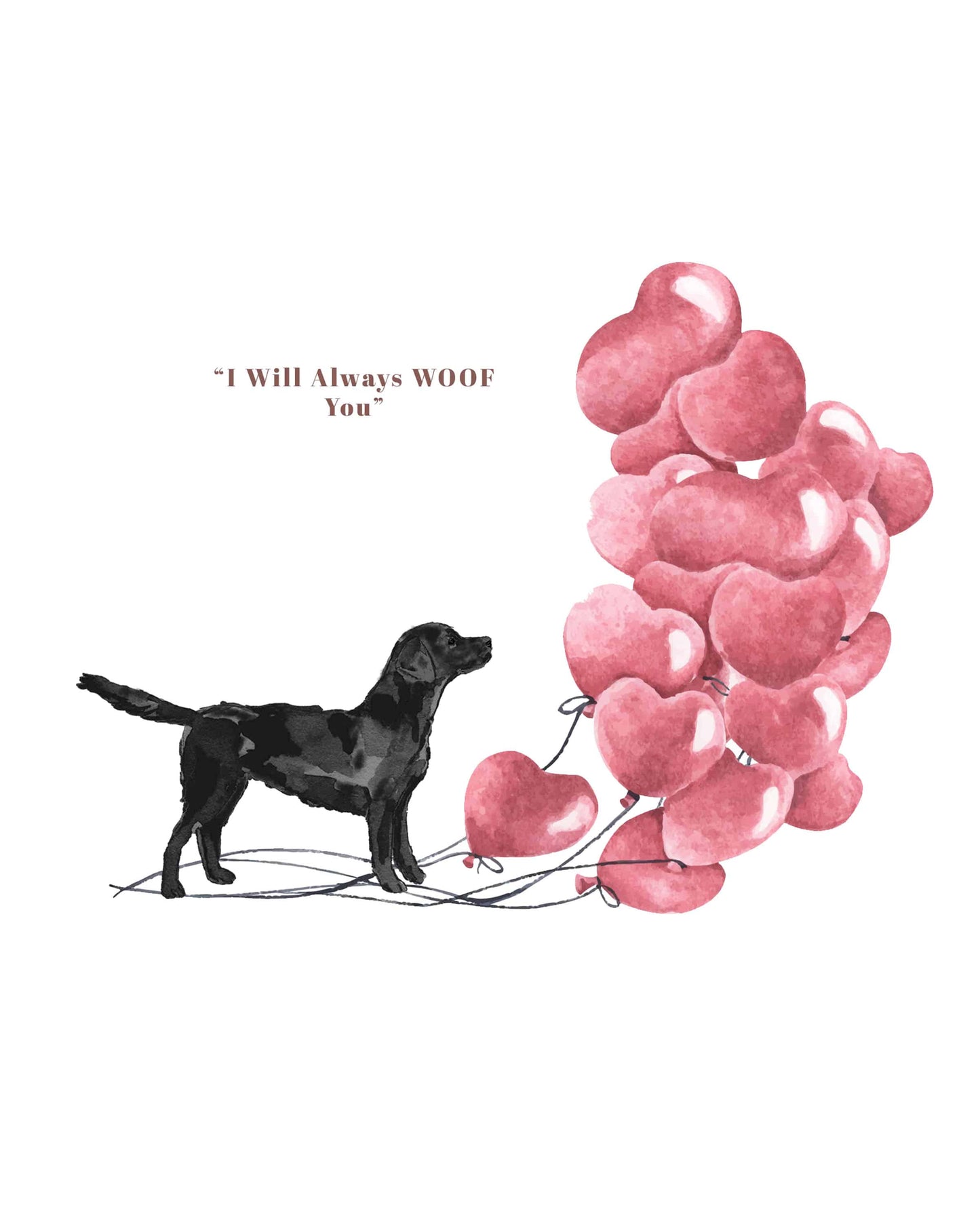 I will always WOOF You, Black Labrador Retriever Valentine's Card