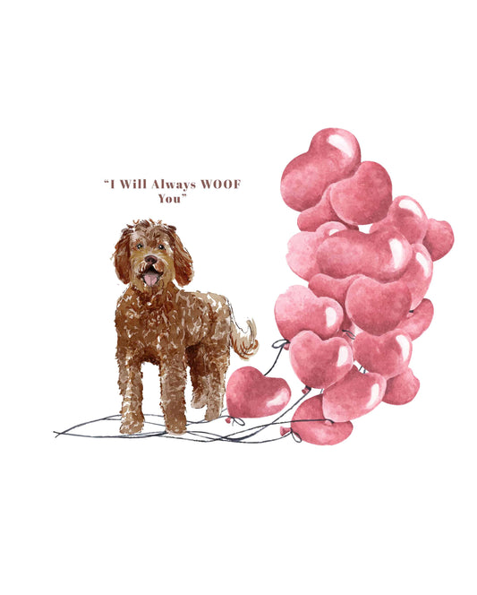 I will always WOOF You, Labradoodle Valentine's Card