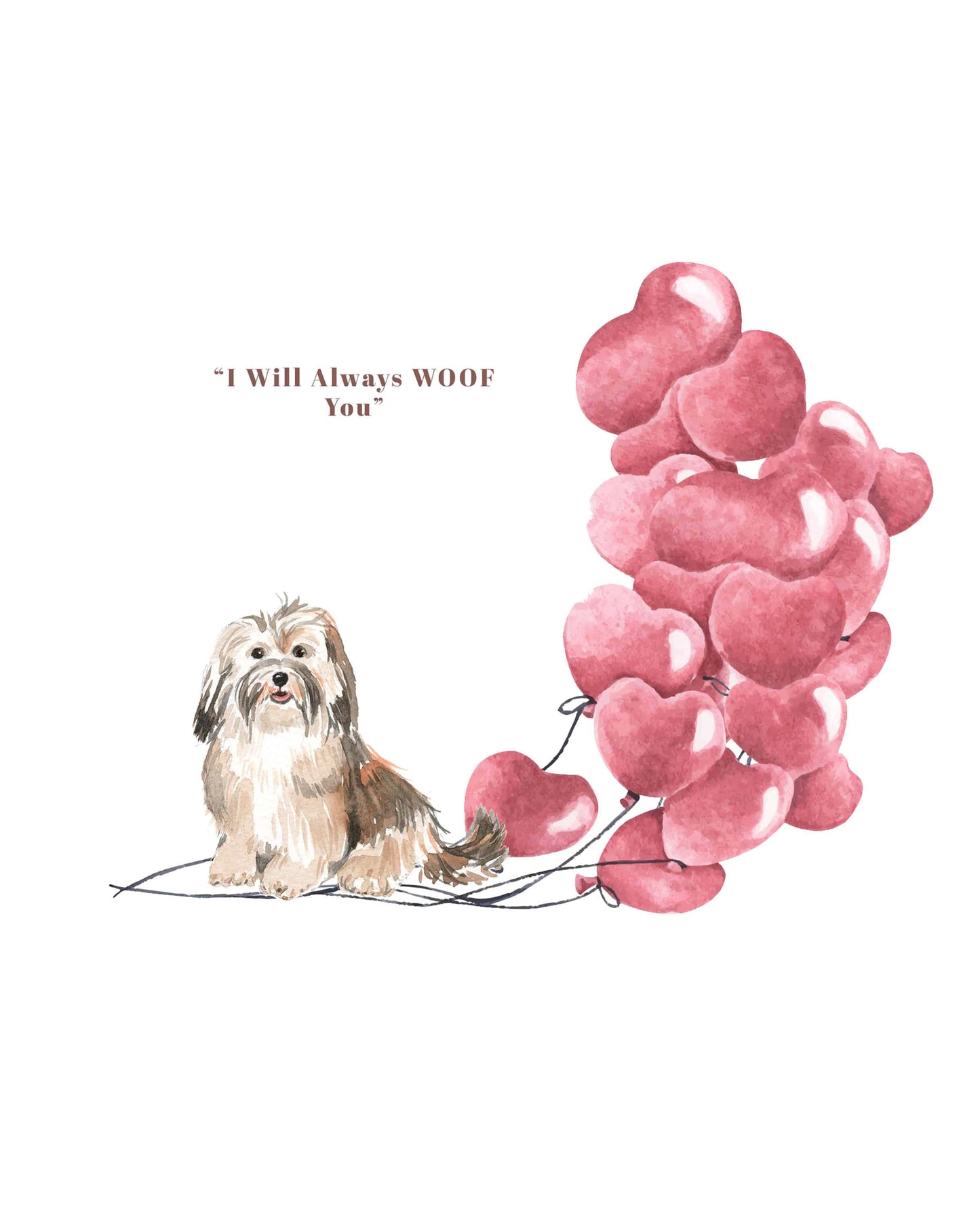 I will always WOOF You, Havanese Valentine's Card