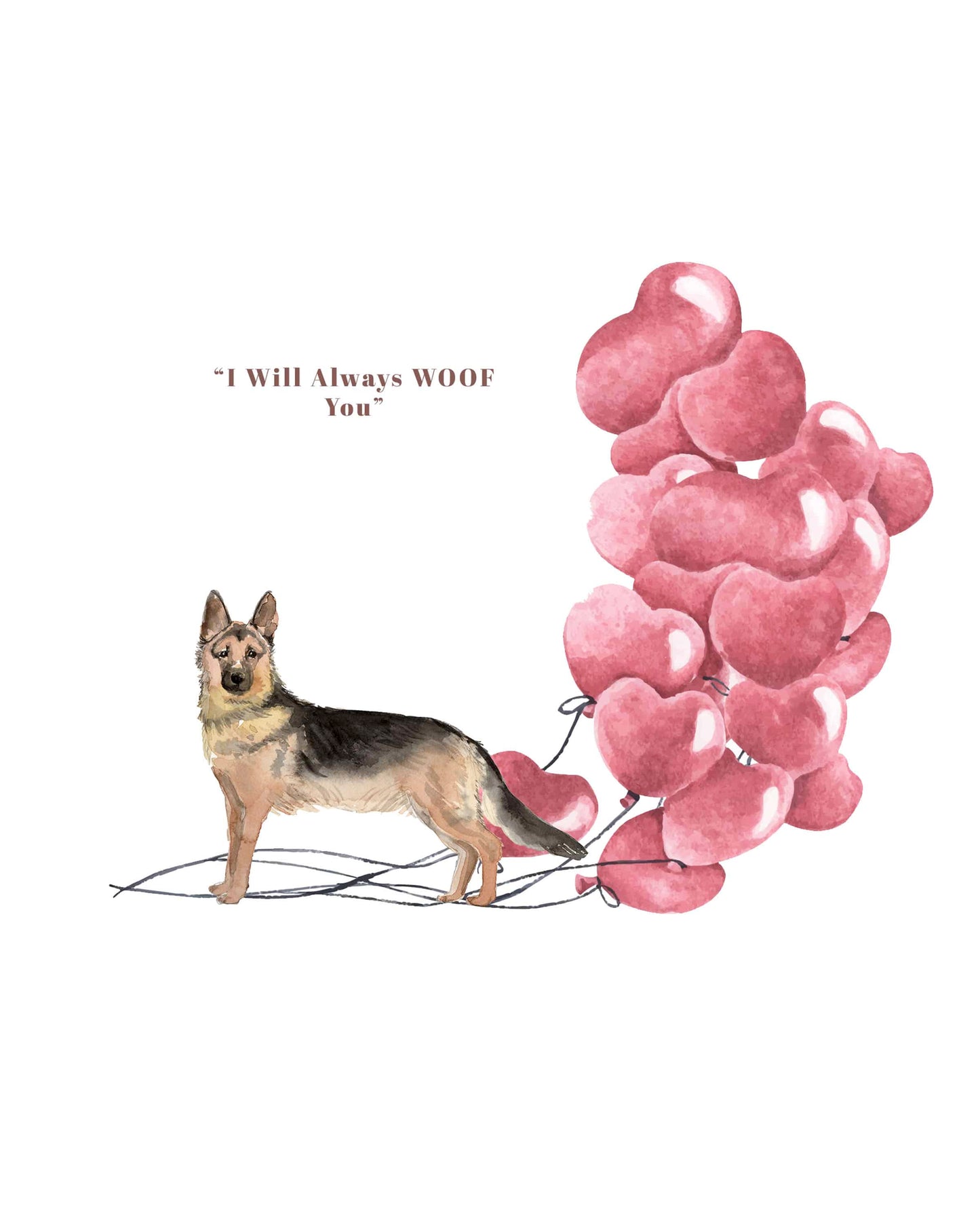 I will always WOOF You, German Shepherd Valentine's Card