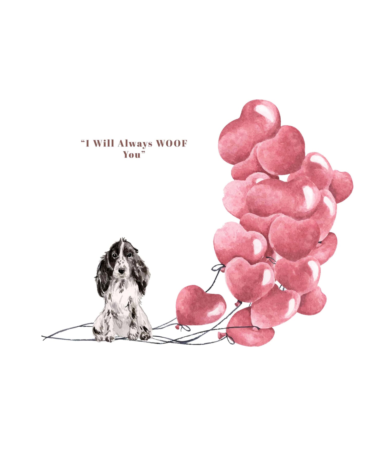 I will always WOOF You, Cocker Spaniel Valentine's Card