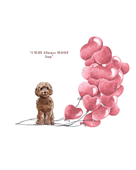 I will always WOOF You, Brown Cockapoo Valentine's Card