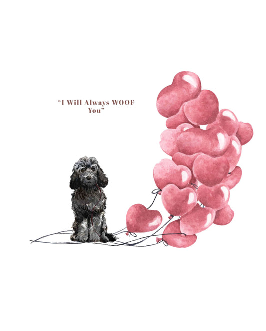 I will always WOOF You, Black Cockapoo Valentine's Card