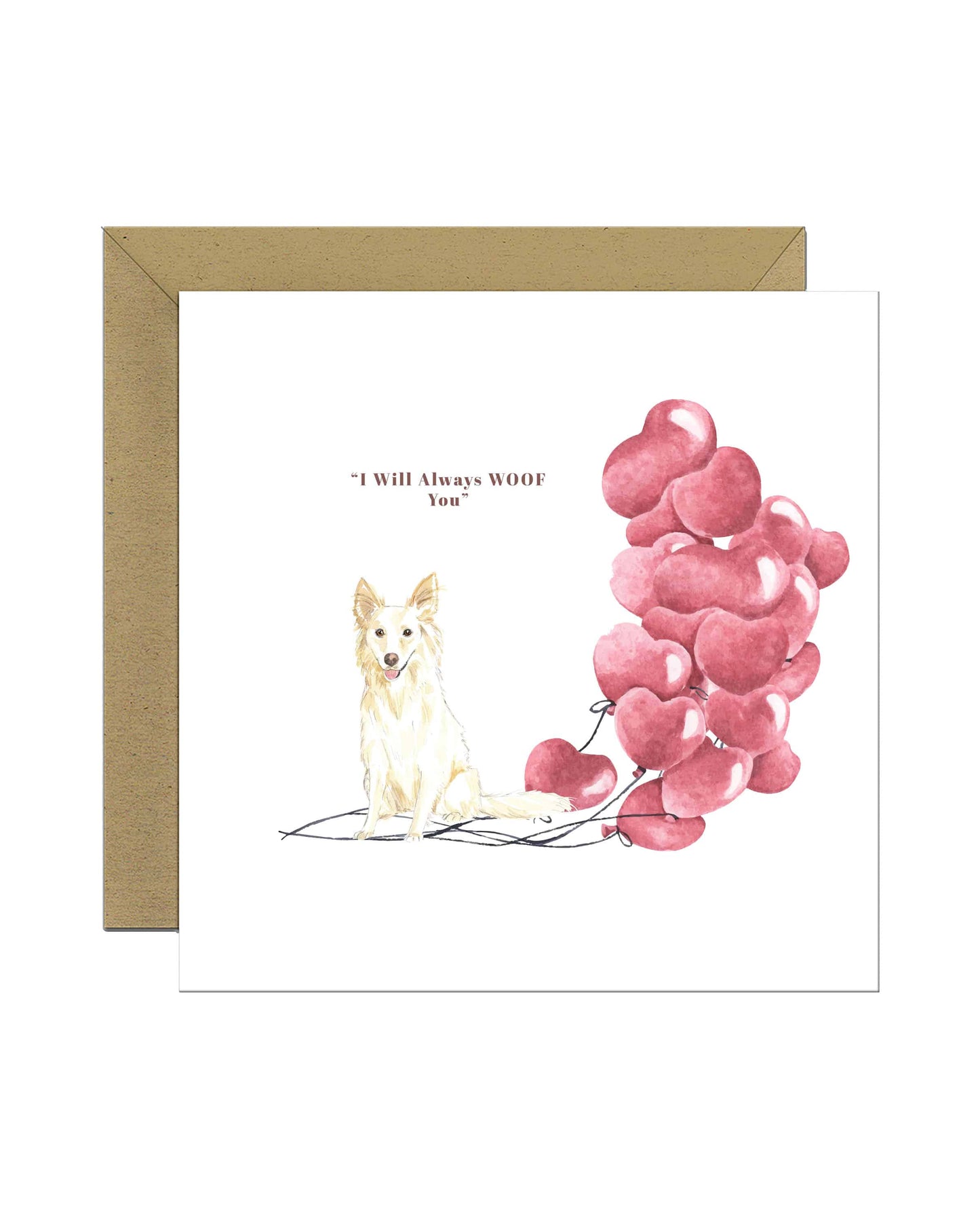 I will always WOOF You, White Collie Valentine's Card