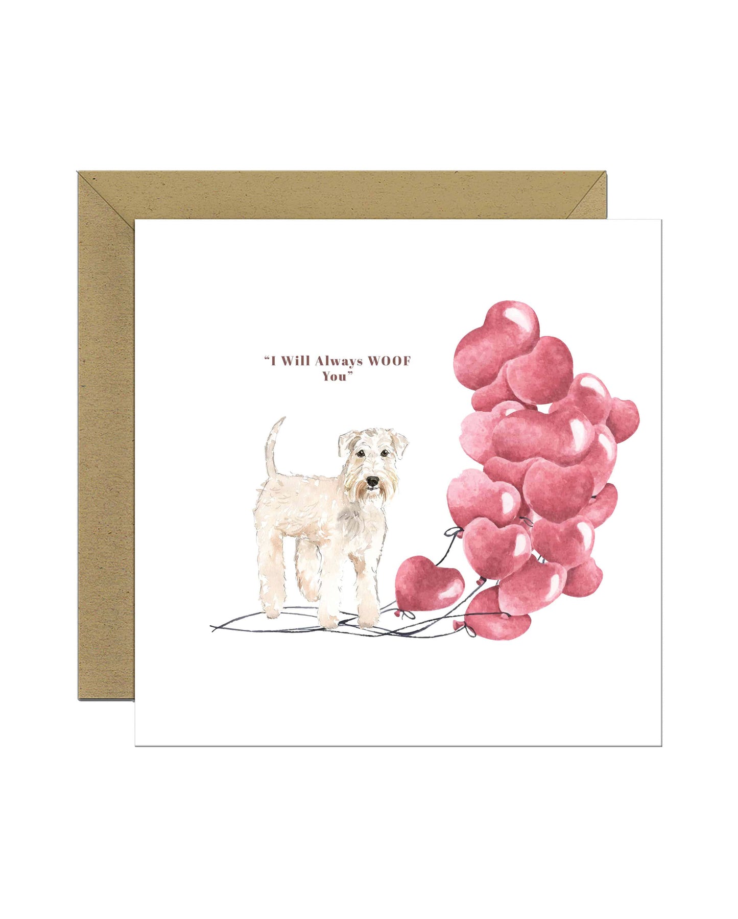 I will always WOOF You, Wheaten Terrier Valentine's Card