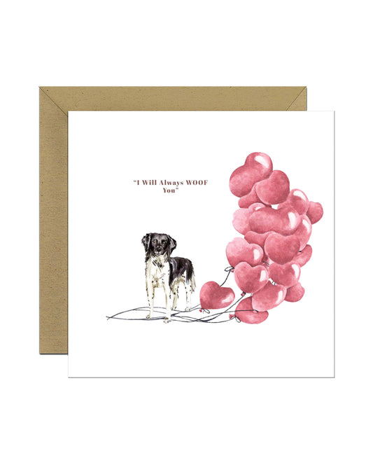 I will always WOOF You, Stabyhoun Valentine's Card