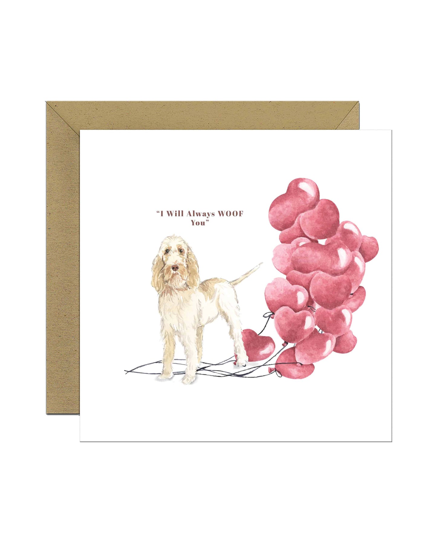 I will always WOOF You, Spinone Italiano Valentine's Card