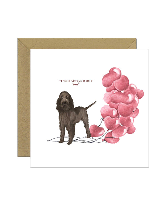 I will always WOOF You, Spinone Italiano Brown Roan Valentine's Card