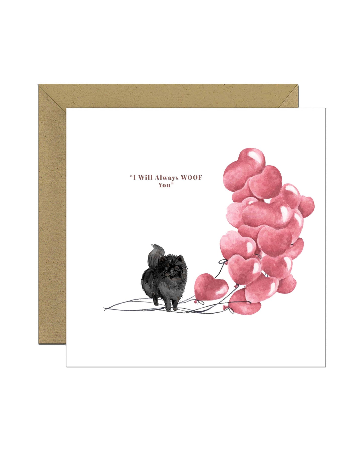 I will always WOOF You, Black Pomeranian Valentine's Card