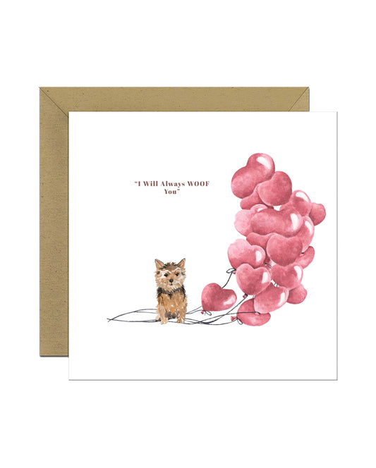 I will always WOOF You, Norfolk Terrier Valentine's Card