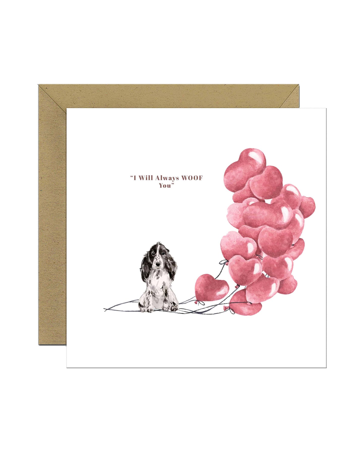 I will always WOOF You, Cocker Spaniel Valentine's Card