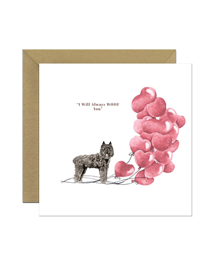 I will always WOOF You, Bouvier des Flandres Valentine's Card