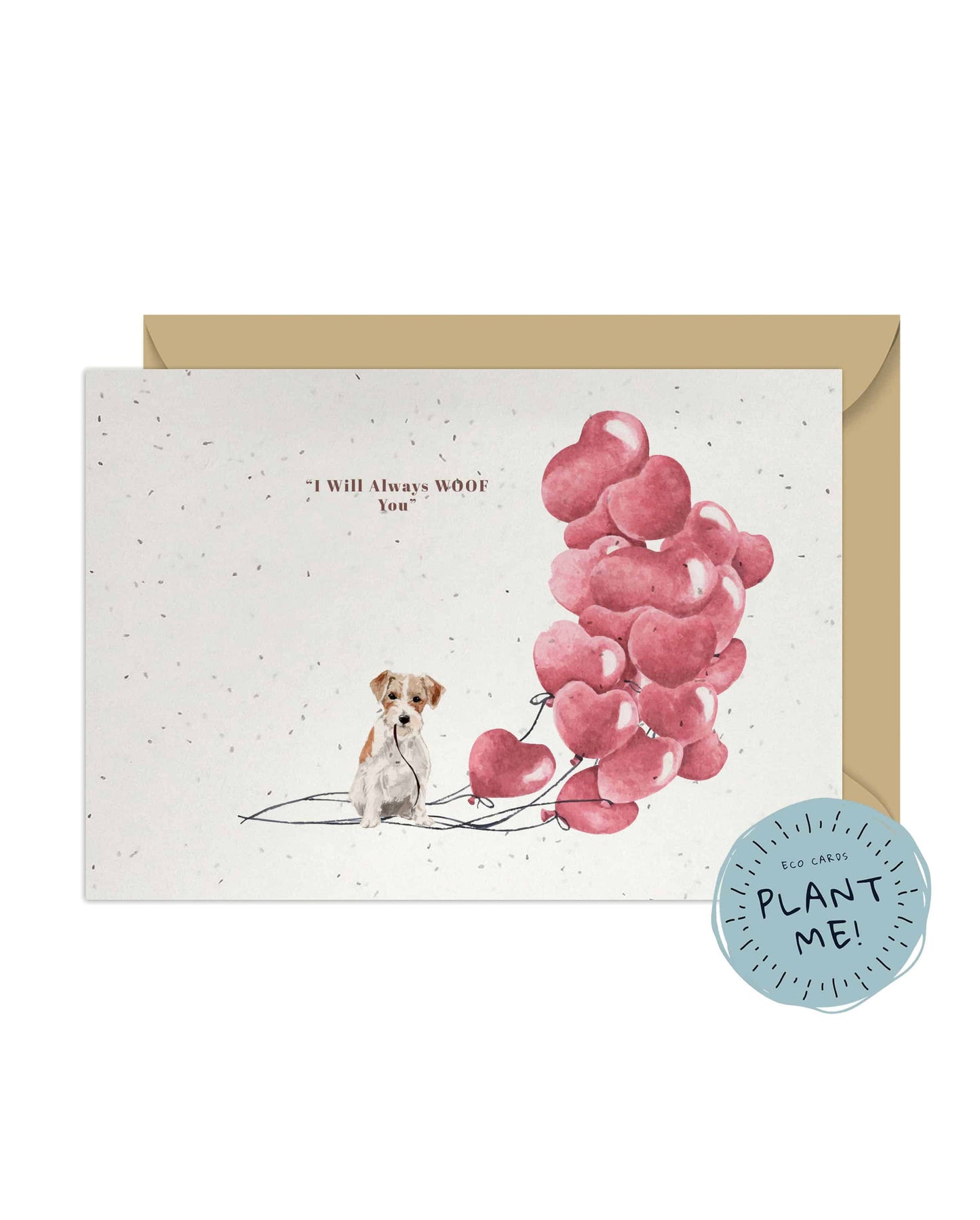 I will always WOOF You, Wire Haired Jack Russell Valentine's Card