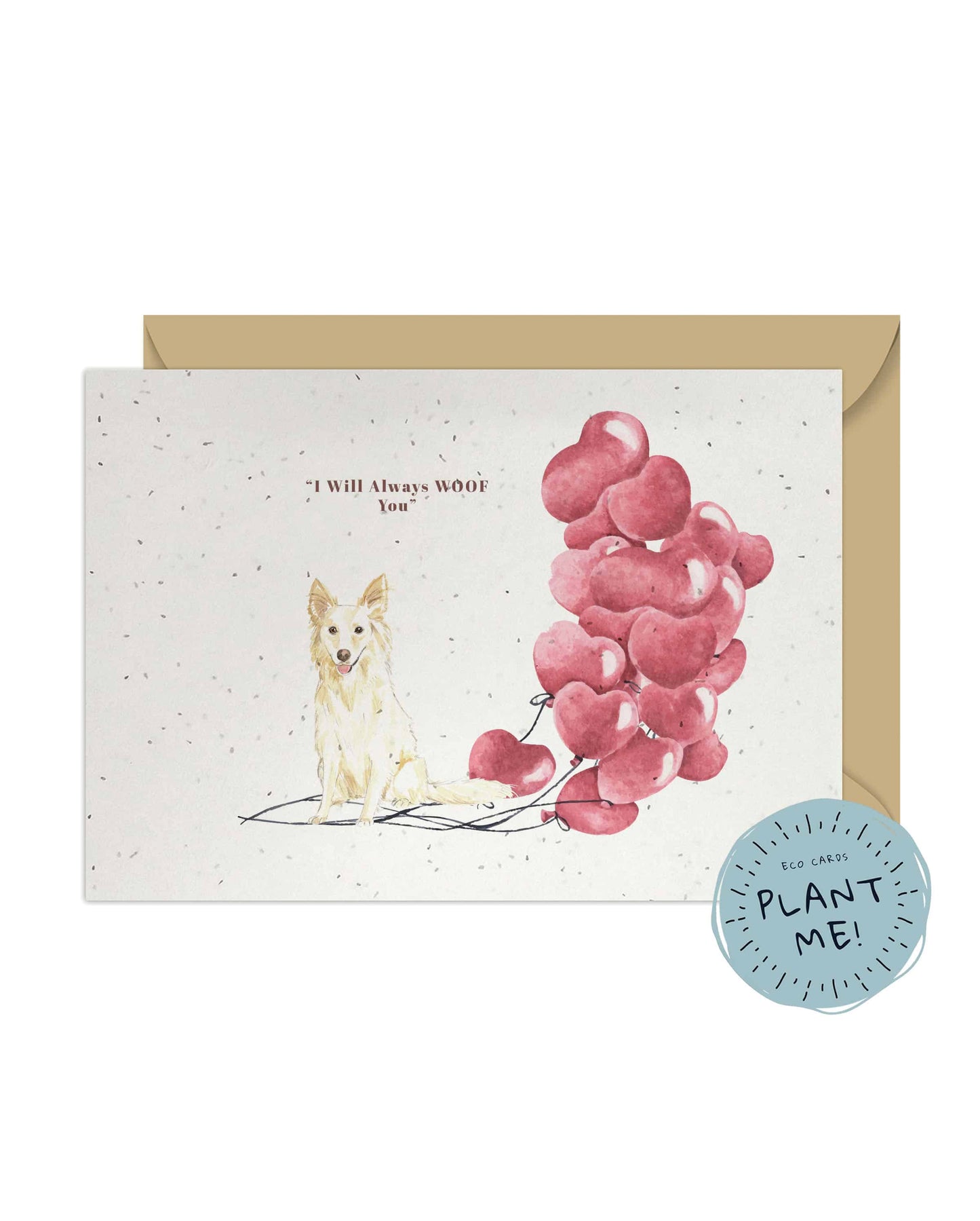 I will always WOOF You, White Collie Valentine's Card