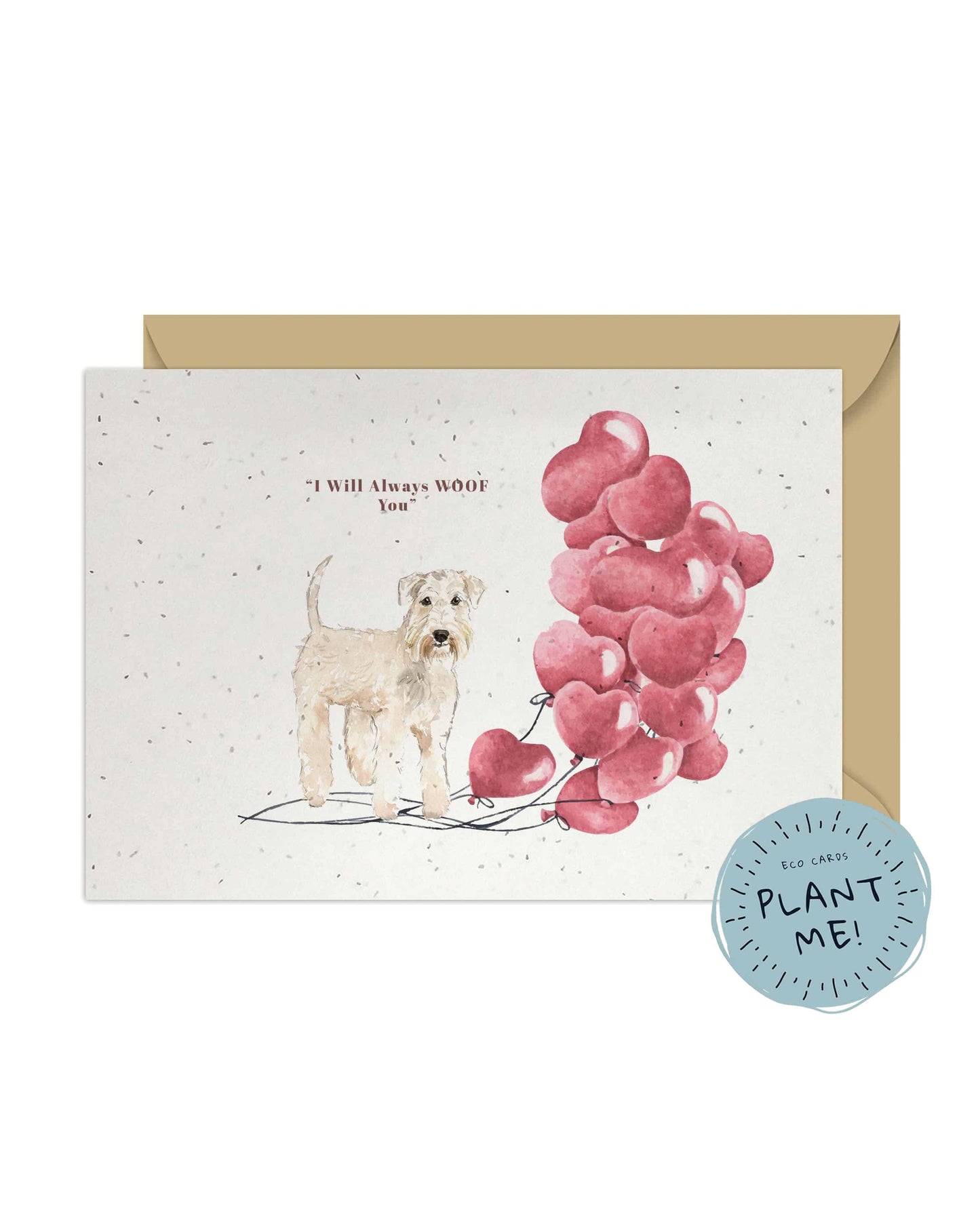 I will always WOOF You, Wheaten Terrier Valentine's Card