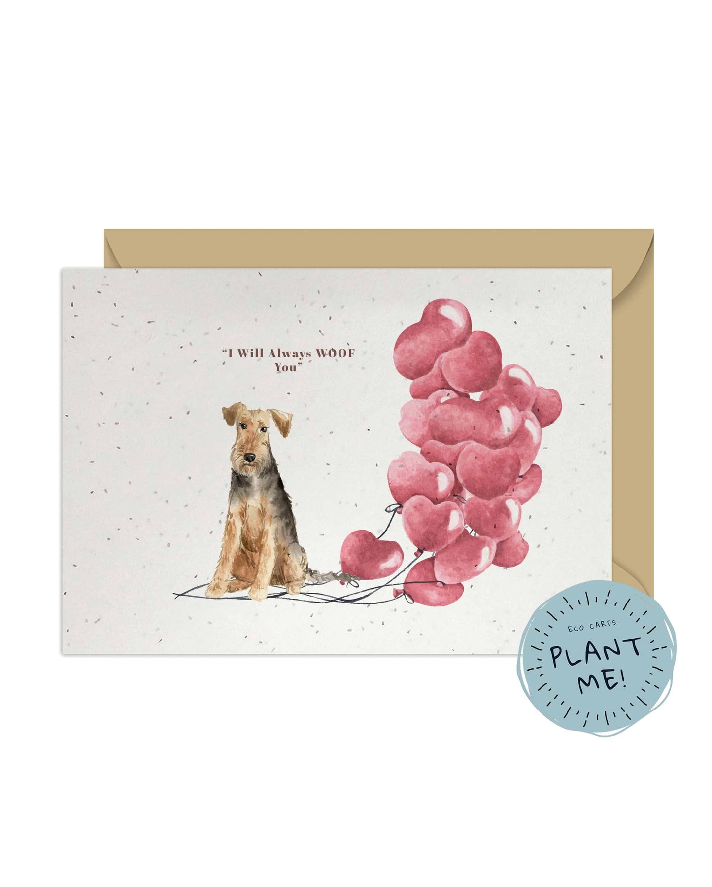 I will always WOOF You, Welsh Terrier Valentine's Card