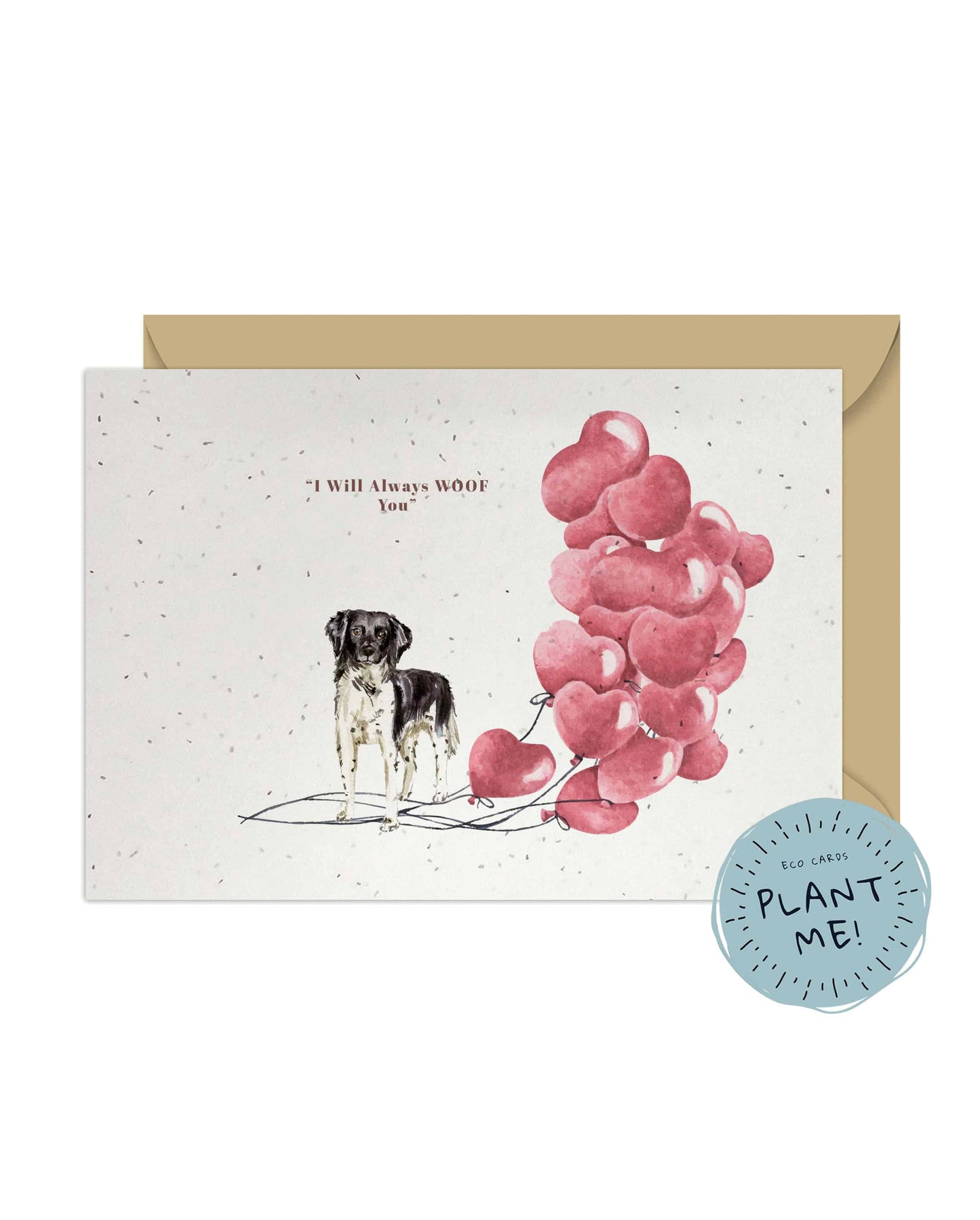 I will always WOOF You, Stabyhoun Valentine's Card