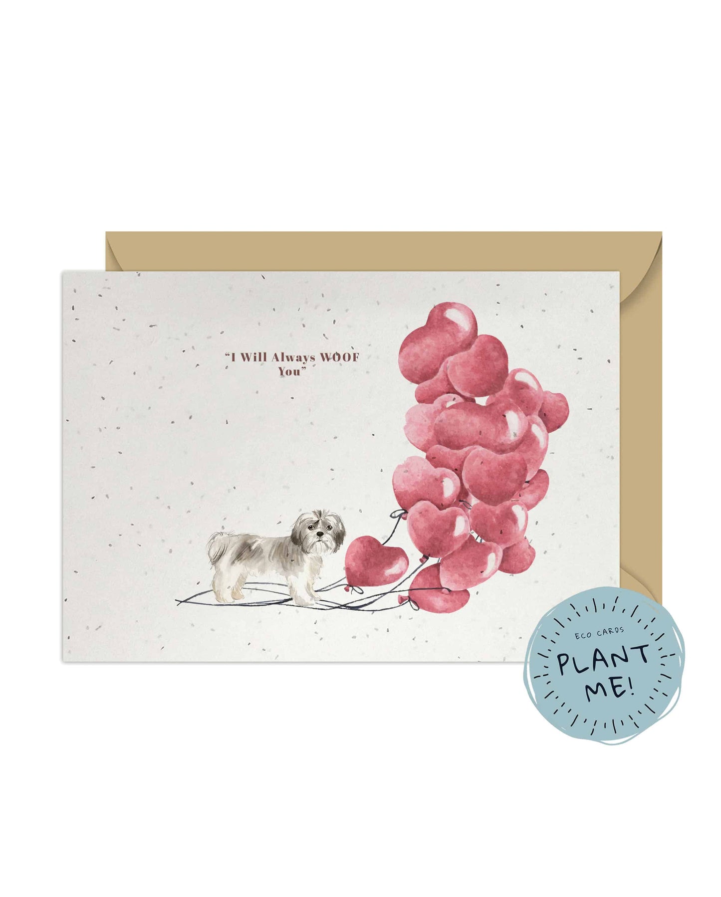 I will always WOOF You, Shih Tzu Short Hair Valentine's Card