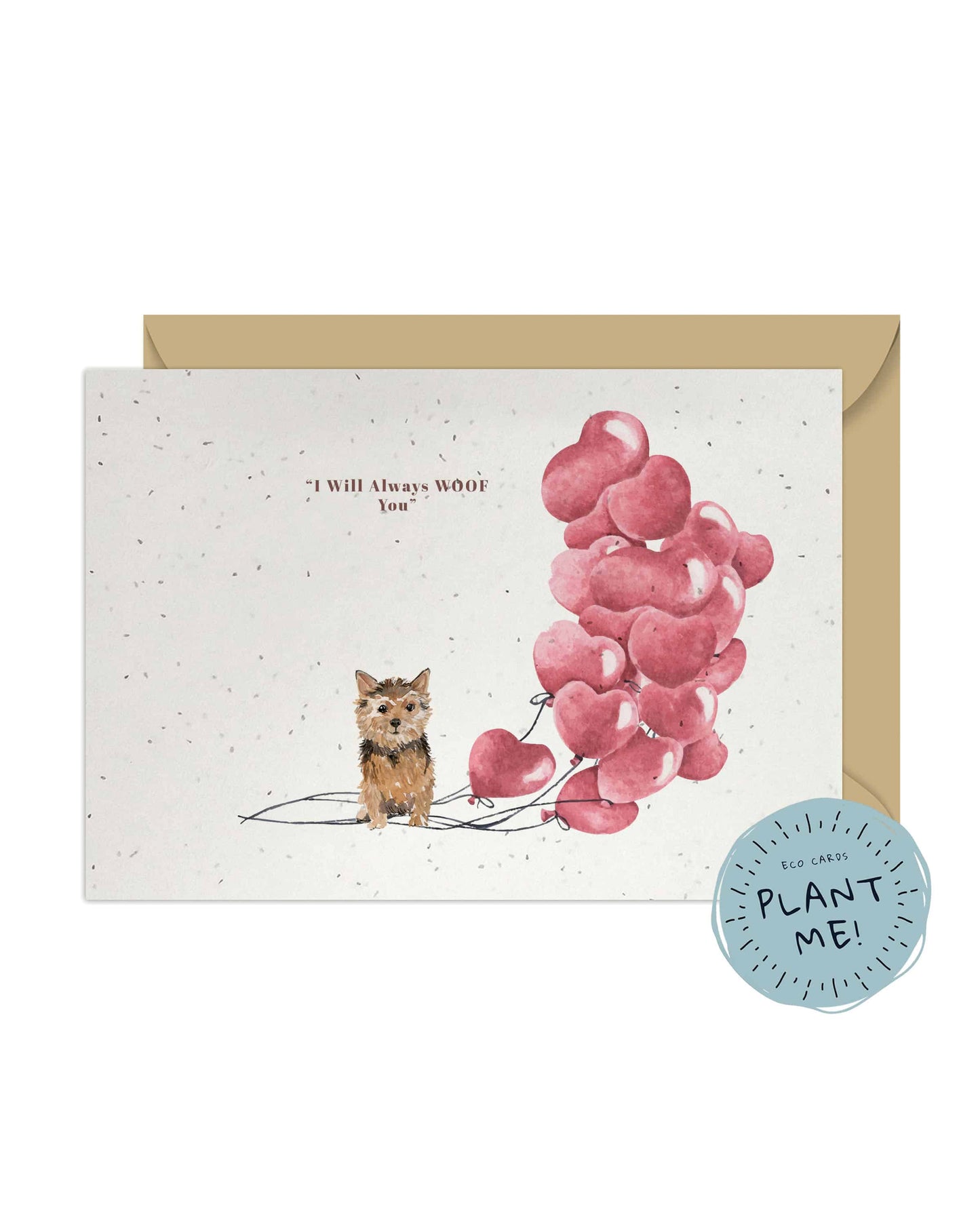 I will always WOOF You, Norfolk Terrier Valentine's Card