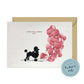 I will always WOOF You, Black Poodle Valentine's Card