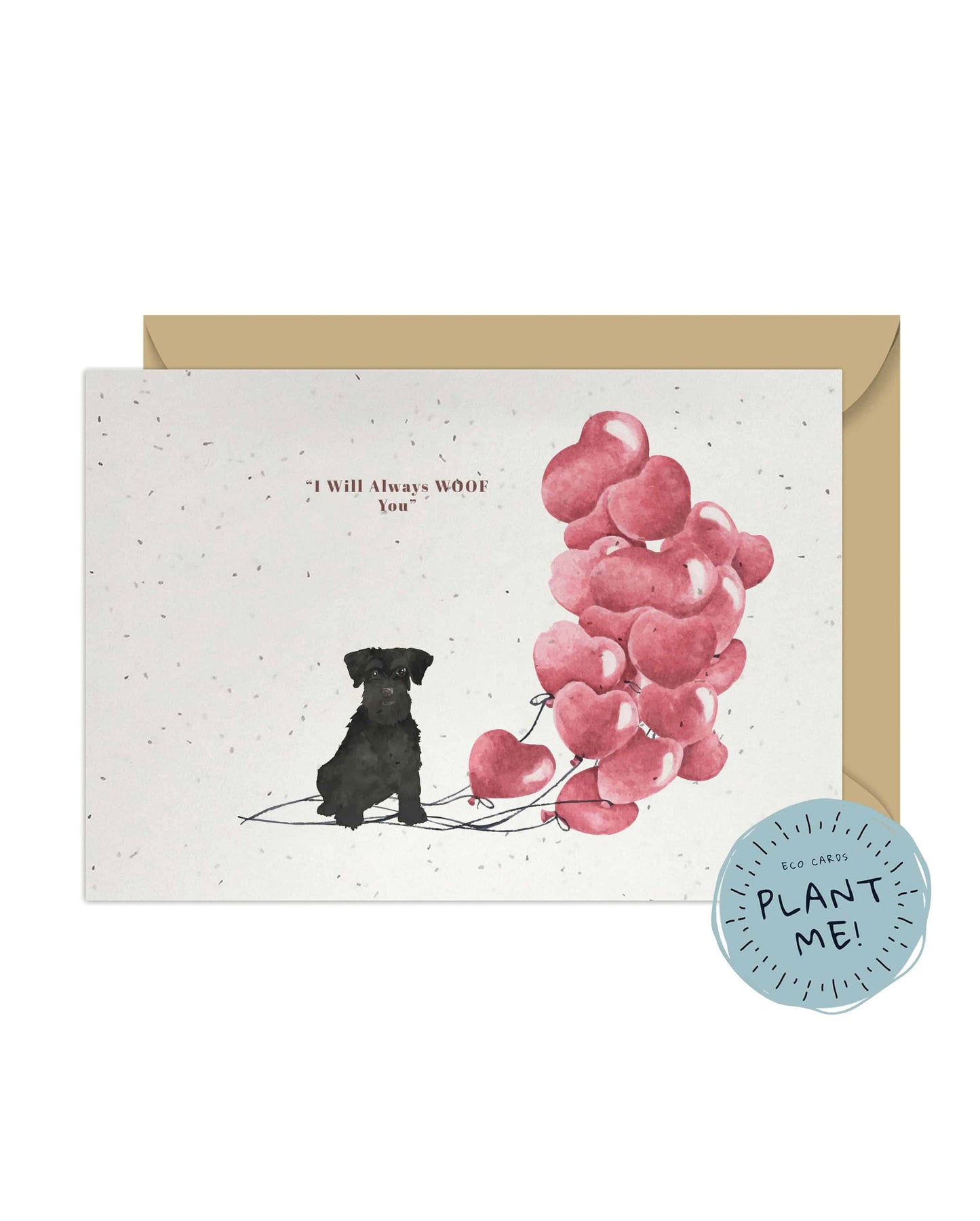 I will always WOOF You, Black Minature Schnauzer Valentine's Card